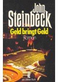 John Steinbeck - Geld bringt Geld