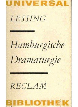 Lessing, Gotthold Ephraim - Hamburgische Dramaturgie Lessing, Gotthold Ephraim - Hamburgische Dramaturgie, null 1972 antikvár könyv
