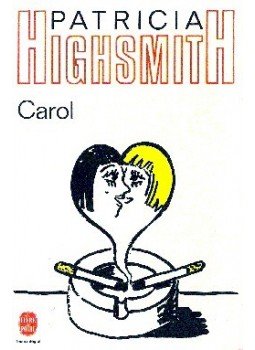 Patricia Highsmith - Carol Patricia Highsmith - Carol, null 1995 antikvár könyv