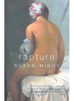 Minot, Susan - Rapture Minot, Susan - Rapture, null 2002 antikvár könyv
