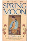 LORD, BETTE BAO - Spring Moon