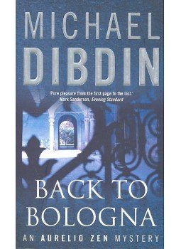 Dibdin, Michael - Back to Bologna, null 2005 antikvár könyv