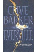 Clive Barker - Everville -The Second Book of the Art