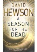 HEWSON, DAVID - A Season for the Dead