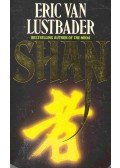 Eric Van Lustbader - Shan