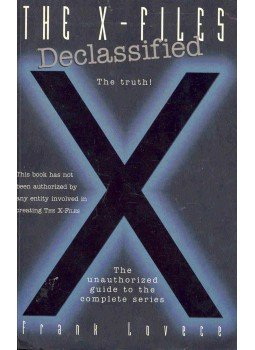 Lovece, Frank - The X-Files Declassified - The Truth Lovece, Frank - The X-Files Declassified - The Truth, null 1996 antikvár könyv