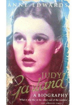 Edwards, Anne - Judy Garland - A Biography Edwards, Anne - Judy Garland - A Biography, null 1988 antikvár könyv