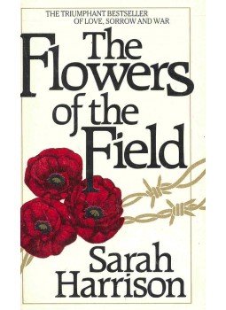 Harrison, Sarah - The Flowers of the Field Harrison, Sarah - The Flowers of the Field, null 2000 antikvár könyv