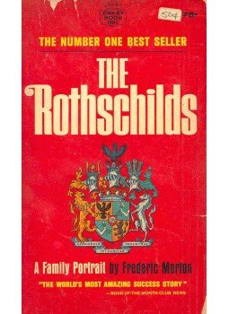 Morton, Frederic - The Rothschilds Morton, Frederic - The Rothschilds, null 1963 antikvár könyv