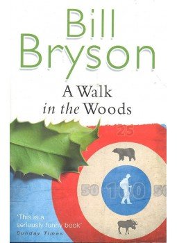 Bill Bryson - A Walk in the Woods Bill Bryson - A Walk in the Woods, null 1998 antikvár könyv