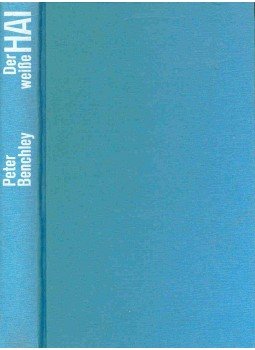 Benchley, Peter - Der weisse Hai, null 0 antikvár könyv