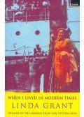 Grant, Linda - When I Lived In Modern Times