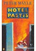 Mayle, Peter - Hotel Pastis