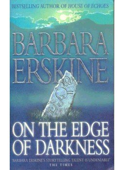 Barbara Erskine - On the Edge of Darkness, null 1999 antikvár könyv