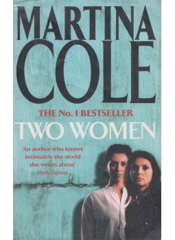 Martina Cole - Two Women Martina Cole - Two Women, London 2005 antikvár könyv