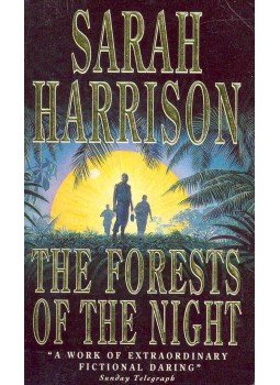 Harrison, Sarah - The Forests of the Night Harrison, Sarah - The Forests of the Night, null 1991 antikvár könyv
