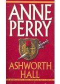 Perry, Anne - Ashworth Hall