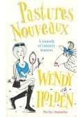 Wendy Holden - Pastures Nouveaux