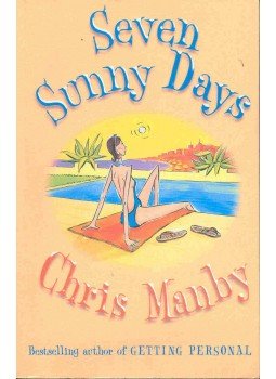 Manby, Chris - Seven Sunny Days Manby, Chris - Seven Sunny Days, null 2003 antikvár könyv