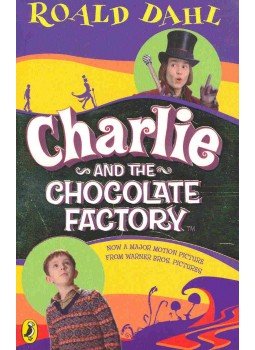 Roald Dahl - Charlie and the Chocolate Factory Roald Dahl - Charlie and the Chocolate Factory, null 2006 antikvár könyv