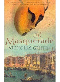 GRIFFIN, NICHOLAS - The Masquerade GRIFFIN, NICHOLAS - The Masquerade, null 2003 antikvár könyv