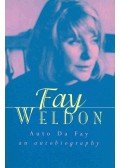 Weldon, Fay - Auto Da Fay - An Autobiography