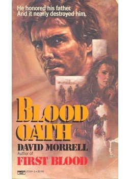 Morrell, David - Blood Oath Morrell, David - Blood Oath, null 1982 antikvár könyv