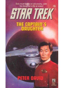 David, Peter - Star Trek - The Captain's Daughter David, Peter - Star Trek - The Captain's Daughter, null 1995 antikvár könyv