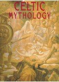 Cotterell, Arthur - Celtic Mythology