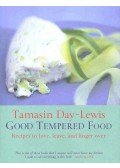 DAY-LEWIS, TAMASIN - Good Tempered Food