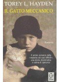 HAYDEN, TOREY L. - Il gatto meccanico