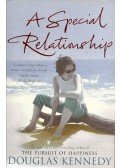 Douglas Kennedy - A Special Relationship