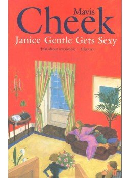 CHEEK, MAVIS - Janice Gentle Gets Sexy, null 2005 antikvár könyv
