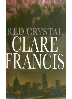 Francis, Clare - Red Crystal Francis, Clare - Red Crystal, null 1985 antikvár könyv