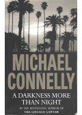 Michael Connelly - A Darkness More Than Night
