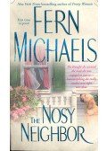 Michaels, Fern - The Nosy Neighbour