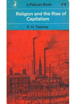 TAWNEY, R.H. - Religion and the Rise of Capitalism TAWNEY, R.H. - Religion and the Rise of Capitalism, null 1964 antikvár könyv