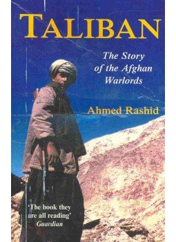 RASHID, AHMED - Taliban - The Story of the Afghan Warlords, null 2001 antikvár könyv