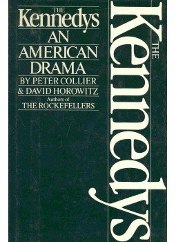 COLLIER, PETER - HOROWITZ, DAVID - The Kennedys - An American Drama, null 1984 antikvár könyv