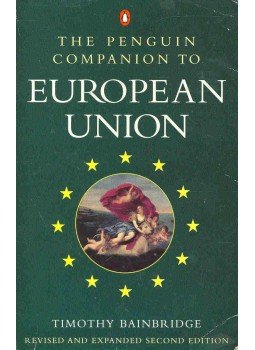 BAINBRIDGE, TIMOTHY - The Penguin Companion to European Union, null 2000 antikvár könyv