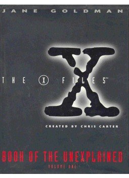 Goldman, Jane - The X-Files - Book of the Unexplained, null 1995 antikvár könyv