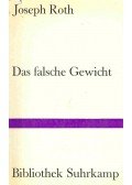 Joseph Roth - Das falsche Gewicht