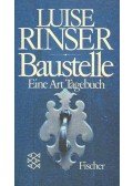 Rinser, Luise - Baustelle