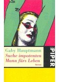Gaby Hauptmann - Suche impotenten Mann fürs Leben