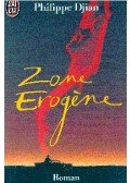 Djian, Philippe - Zone Erogene