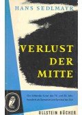 Sedlmayr, Hans - Verlust der Mitte