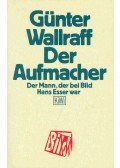 Wallraff, Günter - Der Aufmacher