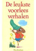 BOUHUYS, MIES - De leukste voorlees verhalen