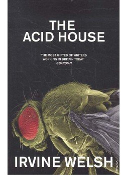 Irvine Welsh - The Acid House, null 2006 antikvár könyv