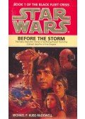 Kube-McDowell, Michael P. - Star Wars - The Black Fleet Crisis 1: Before the Storm